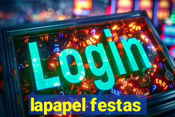 lapapel festas